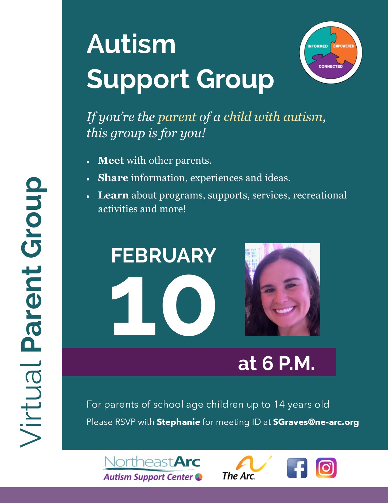 Flyer for Autism Support Center Virtual Parent Support Group on February 10 at 6PM for Parents for School Age Children. RSVP Stephanie at SGraves@ne-arc.org for zoom meeting link.