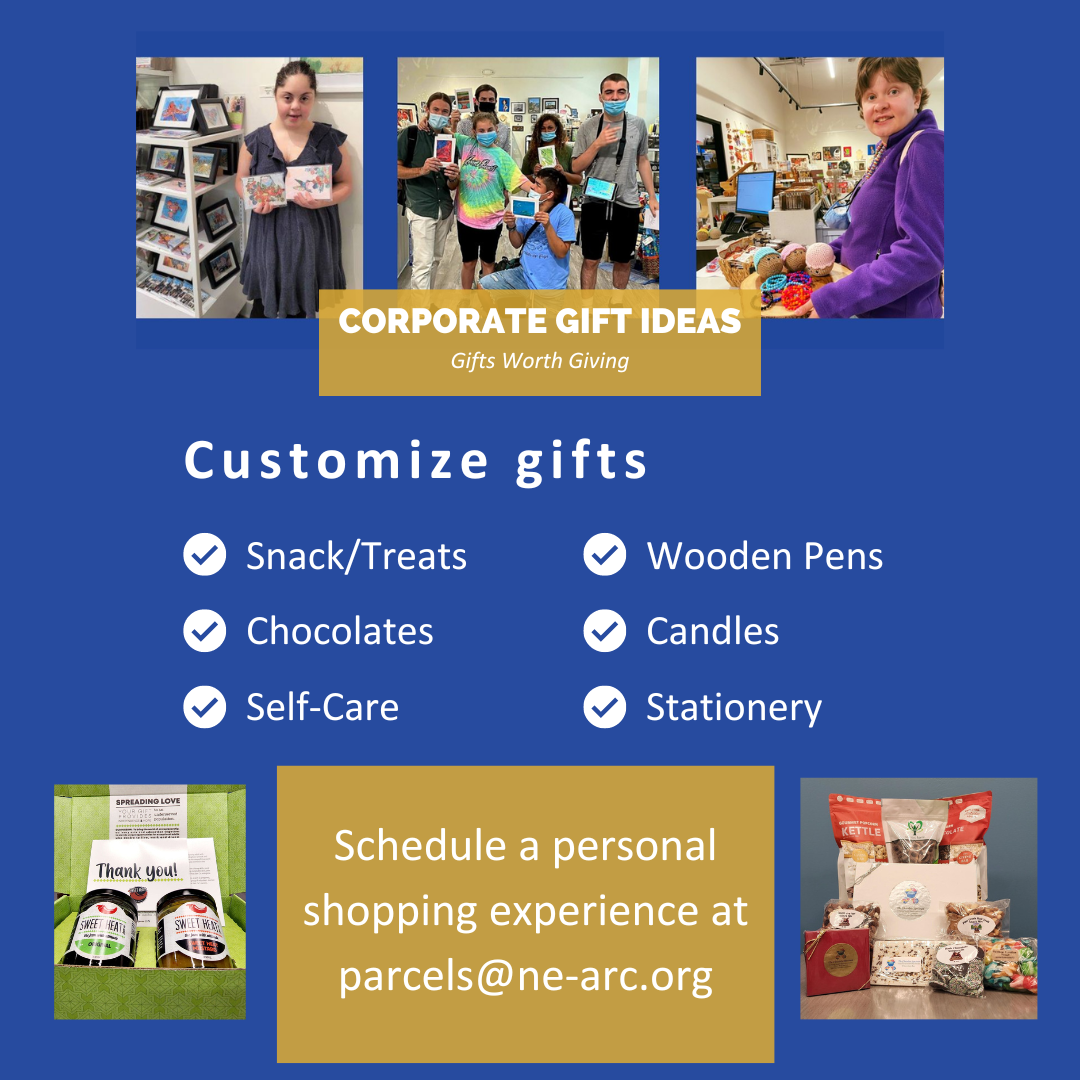 Image promoting corporate gifts at Parcels. To learn more about purchasing gifts for your organization, email parcels@ne-arc.org