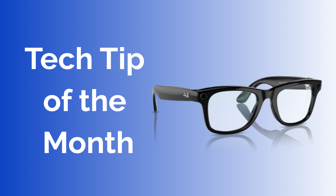 Tech Tip of the Month